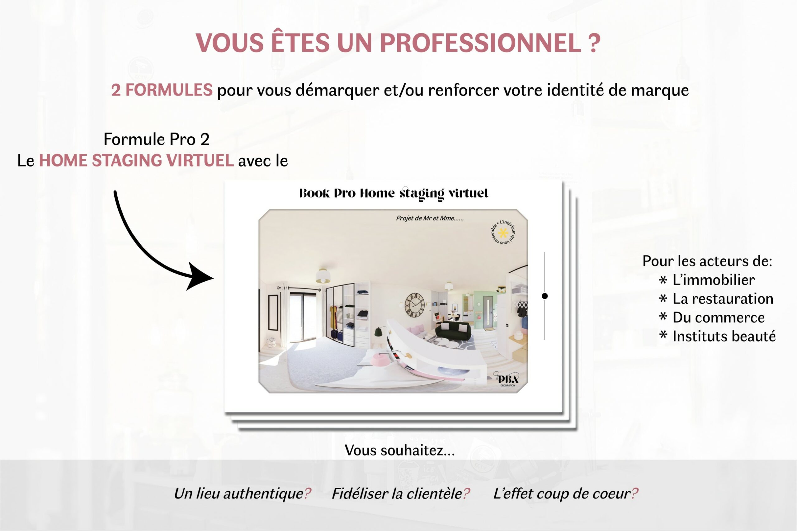 Vous etes un professionnel-3-home staging virtuel-petit format